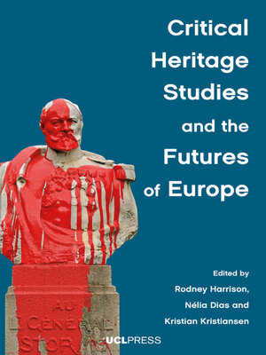 cover image of Critical Heritage Studies and the Futures of Europe